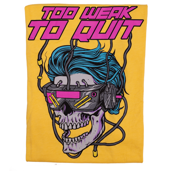 Too Weak To Quit (Limited Electric Yellow Edition) *Bella Tee* – Raskol  Apparel