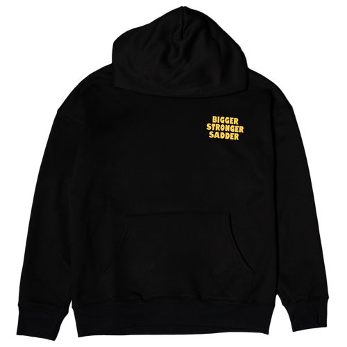 BIGGER. STRONGER. SADDER. (Limited Edition Black Hoodie)