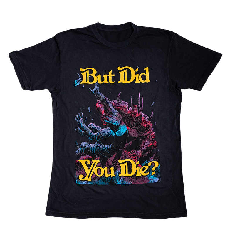 BUT DID YOU DIE? (LIMITED EDITION VINTAGE BLACK)