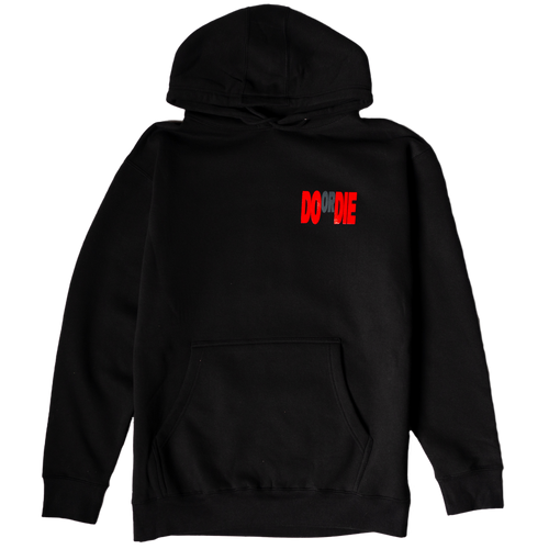 DO OR DIE (Limited Edition Hoodie)