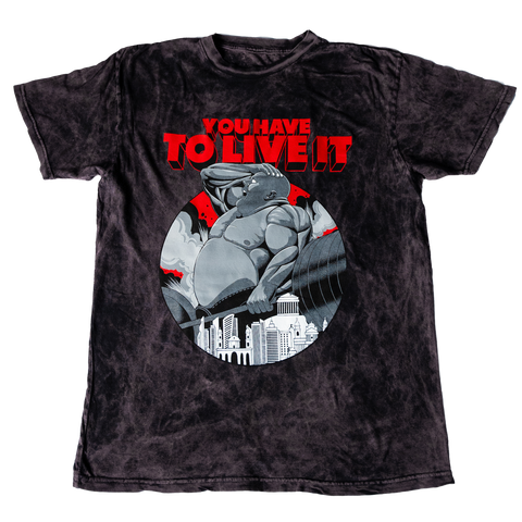 YOU HAVE TO LIVE IT (OFFICIAL GRIZZLY COLLAB) *LIMITED EDITION