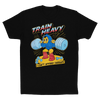 Train Heavy (I Can't Afford Therapy) *Fitted Tee*