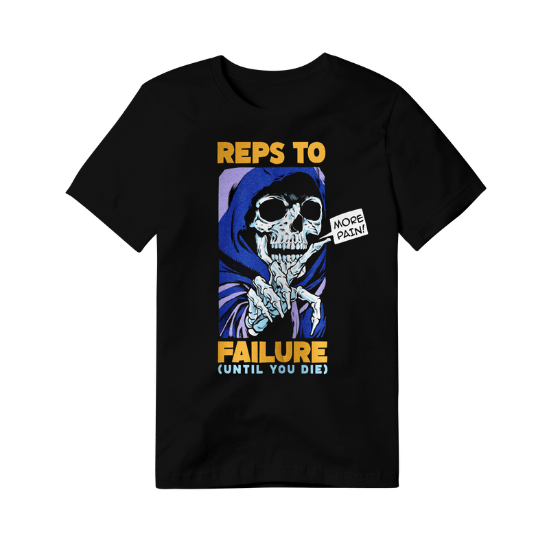 REPS TO FAILURE *PREMIUM OVERSIZED TEE*