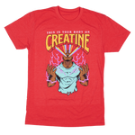 Your Body On Creatine *Ruby Red Limited Edition* (Fitted Tee)