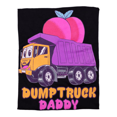 Dumptruck Daddy (Relaxed Fit Tee)